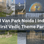 Ved Van Park Noida | India's First Vedic Theme Park